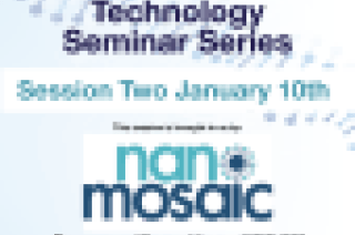 Technology  Seminar Series with Nanomosaic